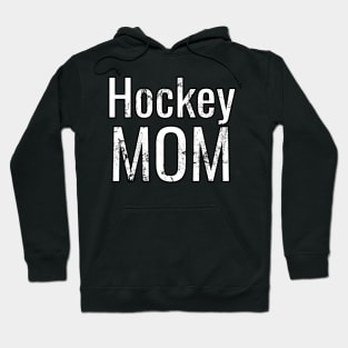 Hockey Mom in White Basic Lettering Hoodie